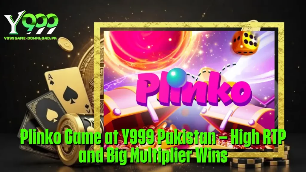 Plinko Game at Y999 Pakistan – High RTP and Big Multiplier Wins 1 Plinko Game at Y999 Pakistan – High RTP and Big Multiplier Wins
