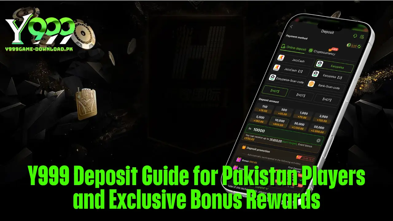 Y999 Deposit Guide for Pakistan Players and Exclusive Bonus Rewards 1 Y999 Deposit Guide for Pakistan Players and Exclusive Bonus Rewards